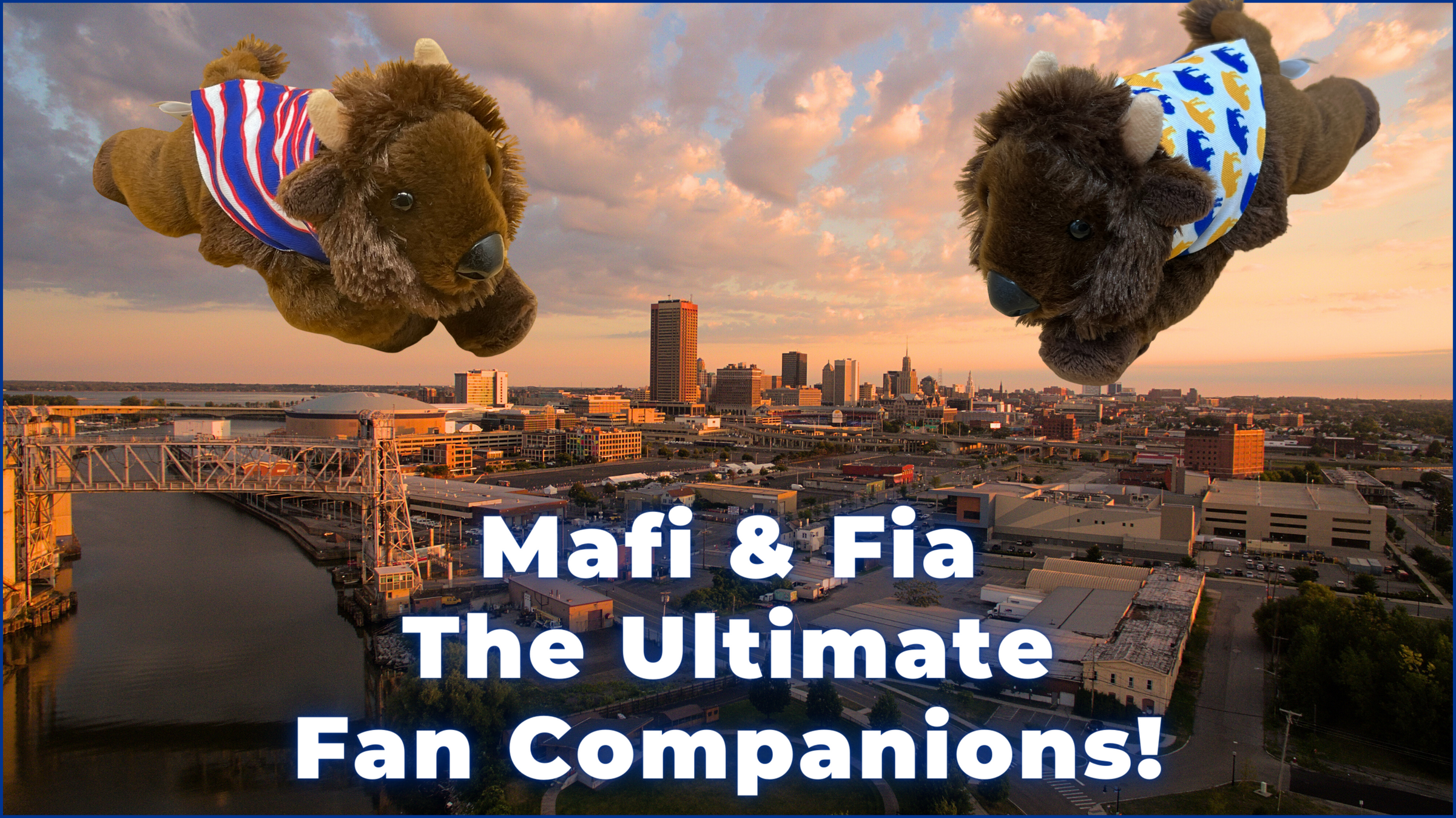 The Ultimate Fan Companions, Mafi & Fia, overlooking their adopted city of Buffalo NY.  They are the ultimate unique gifts for Buffalo Bills and Buffalo Sabres Fans.