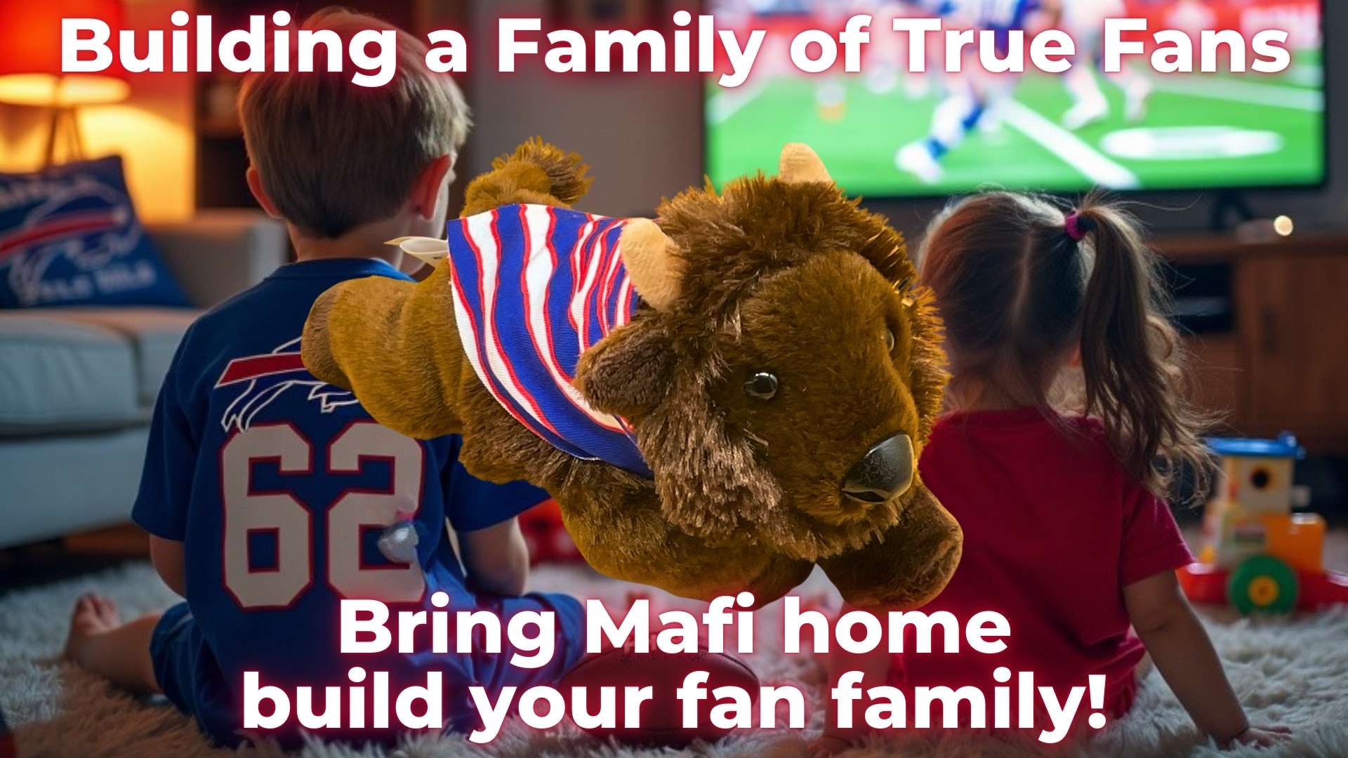 Buffalo Bills-themed Mafi plush toy with red, white, and blue cape, surrounded by kids watching a football game, showcasing Buffalo fandom for the entire family. Bring Mafi home to build your fan family with this adorable game-day companion